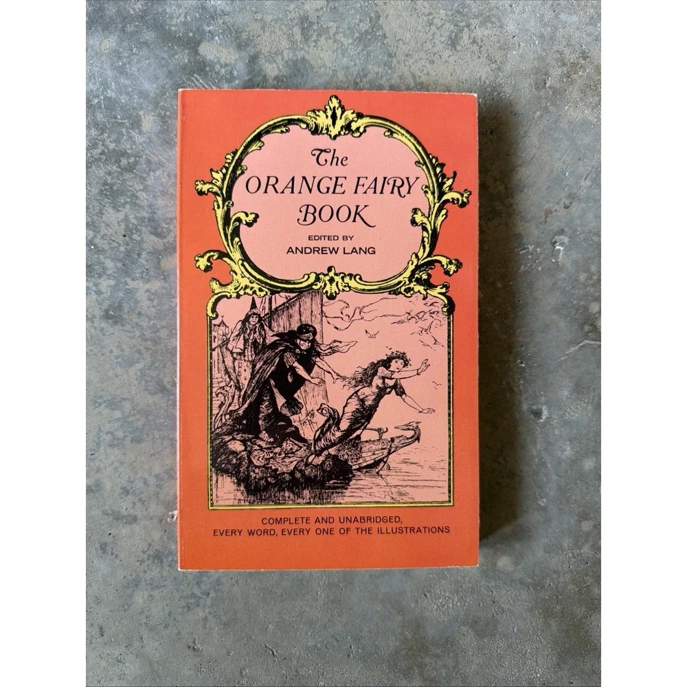 The Orange Fairy Book by Andrew Lang: Used